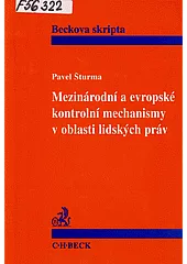 Mezinárodní a evropské kontrolní mechanismy v oblasti lidských práv
