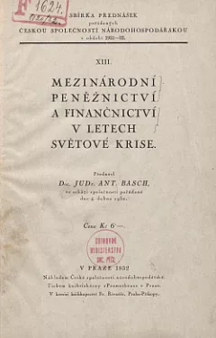 Mezinárodní peněžnictví a finančnictví v letech světové krise