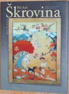 Michal Škrovina : Príbehy z môjho života