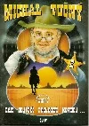 Michal Tučný - Tak odjíždí poslední kovboj 2