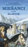 Miešanci 2 – Kláštor