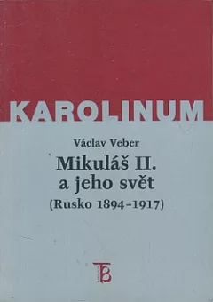 Mikuláš II. a jeho svět