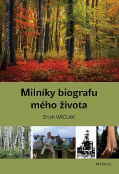 Milníky biografu mého života
