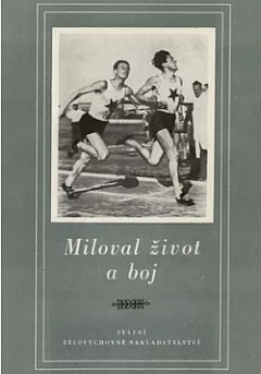 Miloval  život a boj