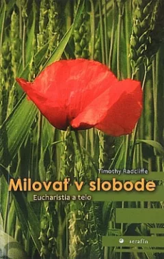 Milovať v slobode