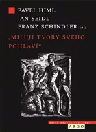 „Miluji tvory svého pohlaví“. Homosexualita v dějinách a společnosti českých zemí