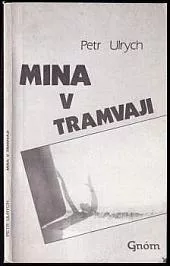 Mina v tramvaji