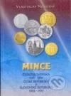 Mince Československa 1918 - 1992, České republiky a Slovenské republiky 1993 - 2013