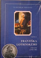 Mince Františka Lotrinského 1745-1765 (1766-1780)