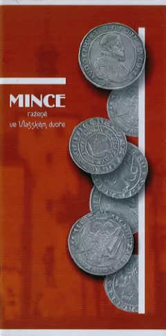 Mince ražené ve Vlašském dvoře