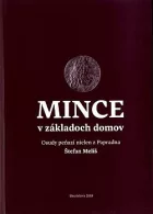 Mince v základoch domov: Osudy peňazí nielen z Papradna