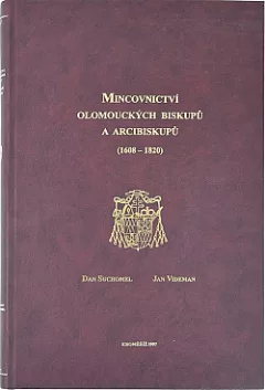 Mincovnictví olomouckých biskupů a arcibiskupů (1608-1820)
