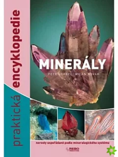Minerály - Praktická encyklopedie