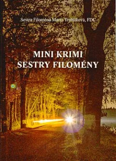 Mini krimi sestry Filomény