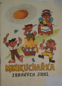 Minikuchařka zdravých jídel
