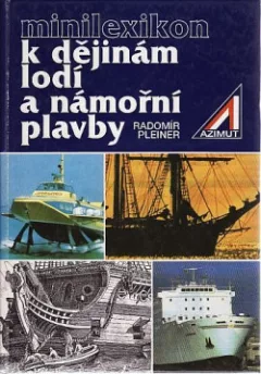 Minilexikon k dějinám lodí a námořní plavby