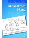 Minimalizace šikany