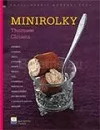 Minirolky Thomase Cloueta