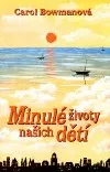 Minulé životy našich dětí