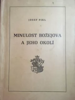 Minulost Božejova a jeho okolí