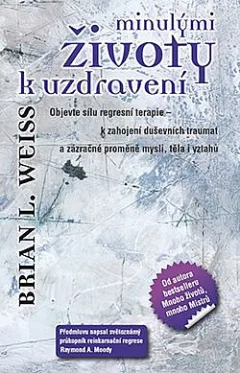 Minulými životy k uzdravení