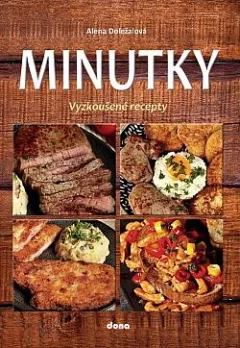 Minutky: Vyzkoušené recepty