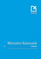 Miroslav Kalousek a 20 let jeho úřednických a politických her