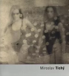 Miroslav Tichý