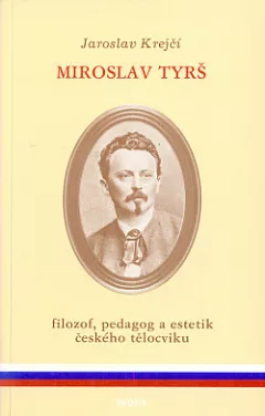 Miroslav Tyrš