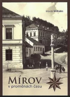 Mírov v proměnách času