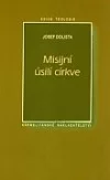 Misijní úsilí církve