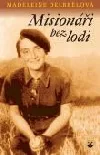 Misionáři bez lodi