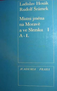 Místní jména Na Moravě a ve Slezsku A-L (1. díl)