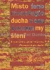 Místo fenomenologie ducha v současném myšlení