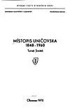 Místopis Uničovska 1848-1960