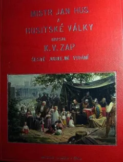 Mistr Jan Hus a husitské války