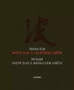 Mistr Sun o válečném umění / Mistr Sun o básnickém umění