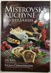 Mistrovská kuchyně aneb Jedlá krása