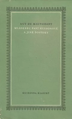 Mládenec paní Hussonové a jiné povídky