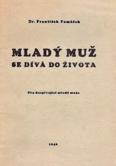 Mladý muž se dívá do života