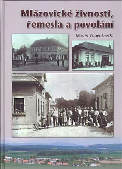 Mlázovické živnosti, řemesla a povolání