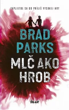 Mlč ako hrob