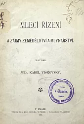 Mlecí zařízení a zájmy zemědělství v mlynářství