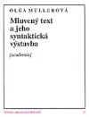 Mluvený text a jeho syntaktická výstavba