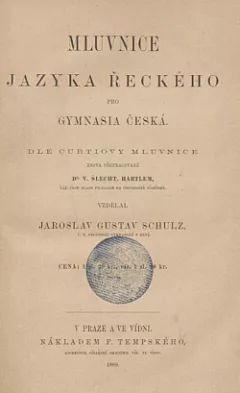 Mluvnice jazyka řeckého pro gymnásia česká