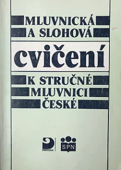 Mluvnická a slohová cvičení k stručné mluvnici české