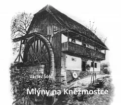 Mlýny na Kněžmostce