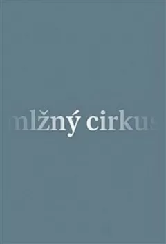 Mlžný cirkus