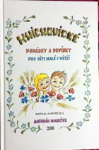 Mnichovické pohádky a povídky pro děti malé i větší