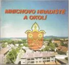 Mnichovo Hradiště a okolí